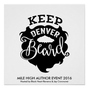 MHAE "behalten Sie Denver Bart-" Plakat Poster