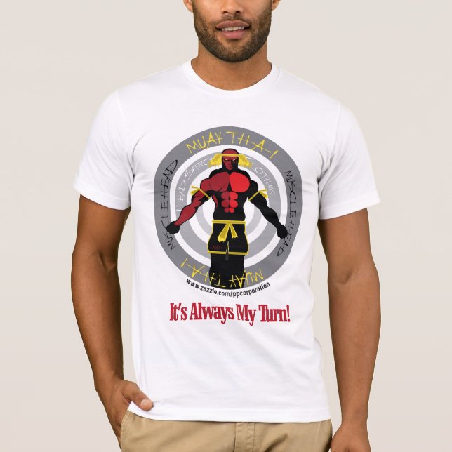 MHC Muay thailändisches -- Es ist immer meine T-Shirt (Vorderseite)