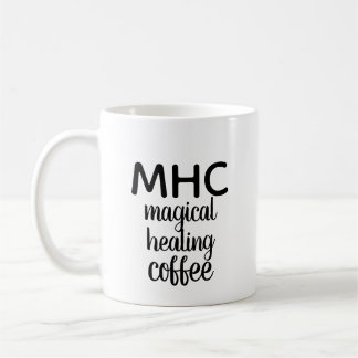 "MHC : Tasse de café curatif magique"