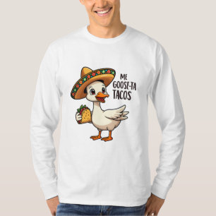 Mi Goose ta tacos Funny mexikanische Taco Liebhabe T-Shirt