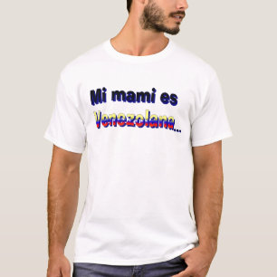 MI Mami es Venezolana scherzt T - Shirt
