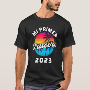 Mi primer Crucero 2023 vacaciones Verano Espanol T-Shirt