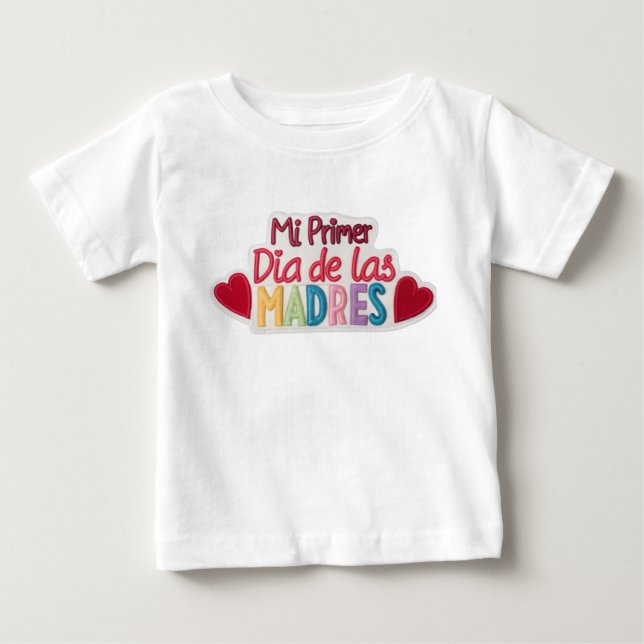 "Mi primer Dia de las Madres" Baby T-shirt (Vorderseite)