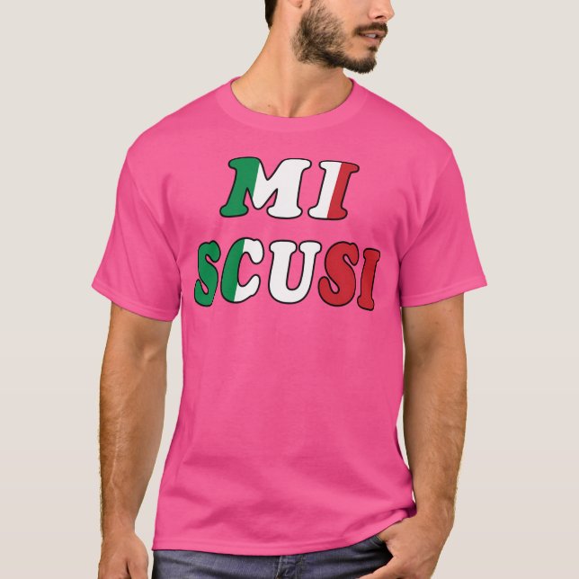 Mi Scusi T-Shirt (Vorderseite)