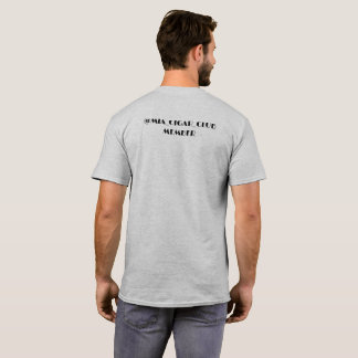 MIA Cigar Club Mitglied T - Shirt