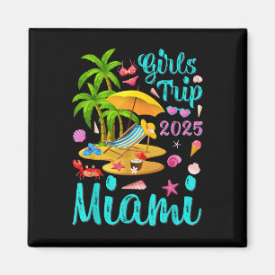 Miami Beach Florida Sommerurlaub Mädchenreise 202 Magnet