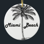 Miami Beach Keramik Ornament<br><div class="desc">Schwarzweiss-Miami Beachentwurf.</div>