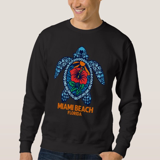 Miami Beach Sea Turtle Florida Turtle Hibiscus Flo Sweatshirt (Vorderseite)