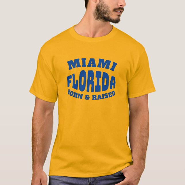 Miami Florida Geborener und aufgehobener T - Shirt (Vorderseite)