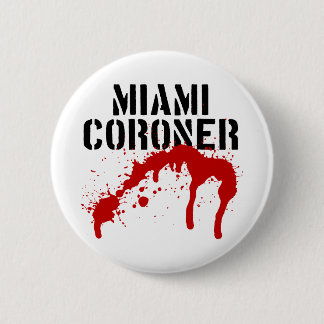 Miami Metro PD Coroner Button