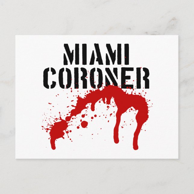 Miami Metro PD Coroner Postkarte (Vorderseite)