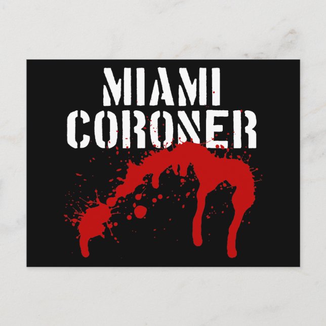 Miami Metro PD Coroner Postkarte (Vorderseite)