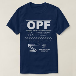 Miami Opa Locka Führungskraft Flughafen OPF T - Sh T-Shirt