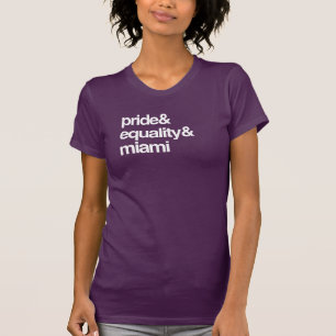 MIAMIgleichheit UND -STOLZ -- .png T-Shirt