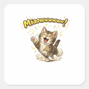 Miaouuuuu !   Autocollant de chat drôle pour les a
