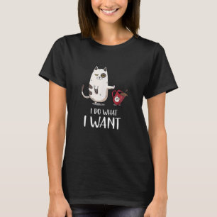 Miau Katze Ich mache was ich will Katze Katze T-Shirt