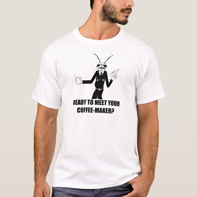 MIB-Wurm-Kricket-Kaffeemaschine T-Shirt (Vorderseite)