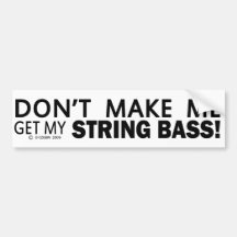 Mich nicht dazu bringen, den String-Bass-Bumper zu