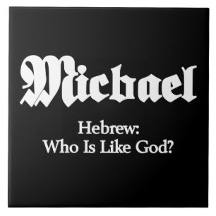 Michael Bedeutung Fliese