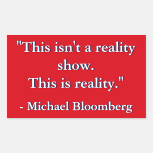 Michael Bloomberg Zitat Rechteckiger Aufkleber