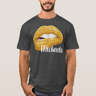 MichaelaVorname Geschenk T-Shirt