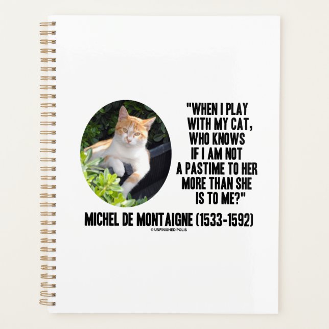 Michel de Montaigne Quand Je Joue Avec Ma Citation (Devant)