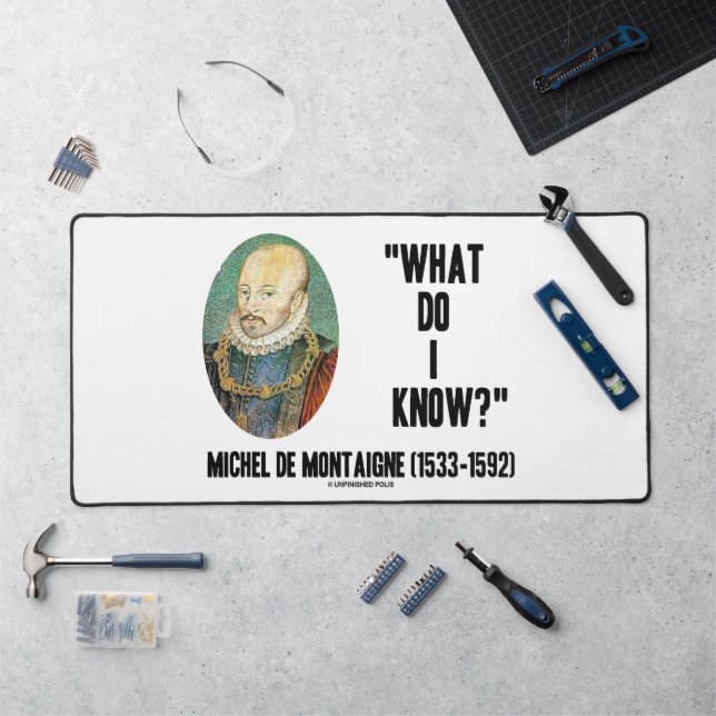 Michel de Montaigne Que sais-je? Devis (Poste de travail)