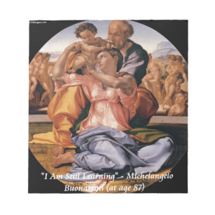 Michelangelo Art & Famous "Learning" Quote Notizblock