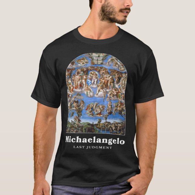 Michelangelo Painting Last Judgment for an   1 T-Shirt (Vorderseite)
