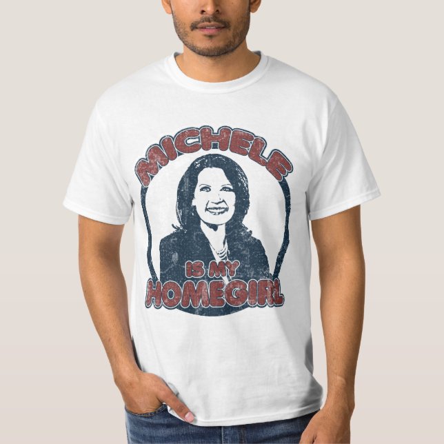 Michele Bachmann ist mein Homegirl (beunruhigt) T-Shirt (Vorderseite)