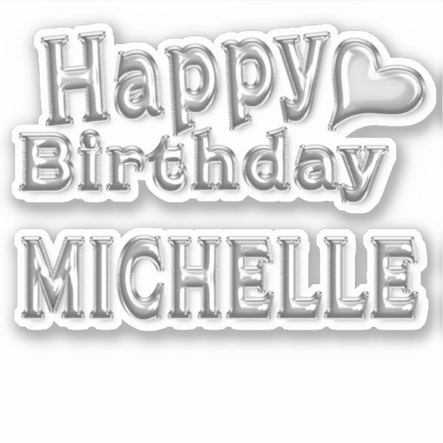 Michelle Happy Birthday Autocollants (Devant)