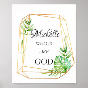 Michelle Name bedeutet Florals tropische Frame Poster