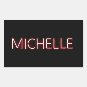 Michelle Name in glühender Neonbeleuchtung Neuheit Rechteckiger Aufkleber