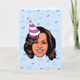 MICHELLE OBAMA BIRTHDAY KARTE