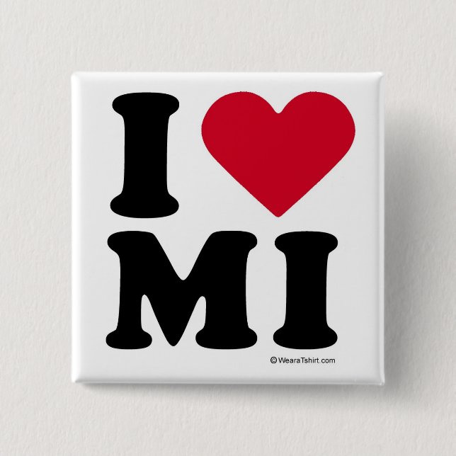 MICHIGAN - "ICH LIEBE-MI-"/"ICH BUTTON (Vorderseite)