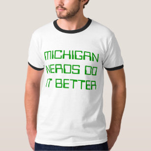 MICHIGAN NERD MACHEN ES BESSER T-Shirt
