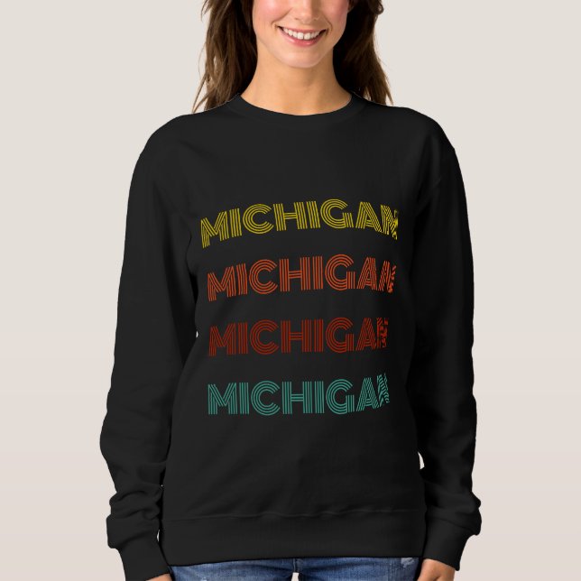 Michigan Retro Typografy American Staat Sweatshirt (Vorderseite)