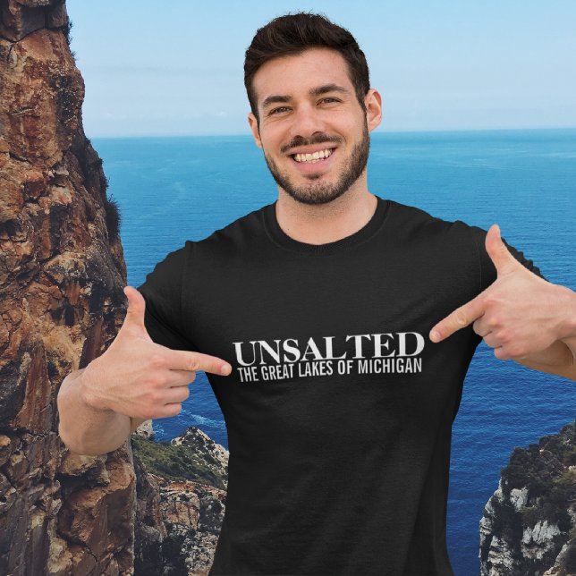 Michigan Unsalted T - Shirt (Von Creator hochgeladen)