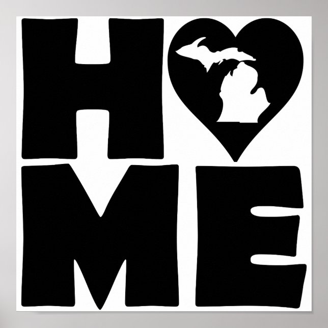 Michigan Zuhause Heart Staat Poster Sign (Vorne)