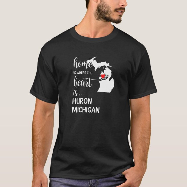 Michigan Zuhause ist, wo das Herz Huron Landkreis  T-Shirt (Vorderseite)
