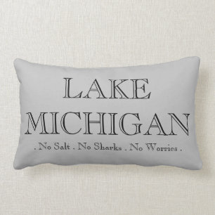 Michigansee, keine Haie, kein Salz, keine Sorgen Lendenkissen