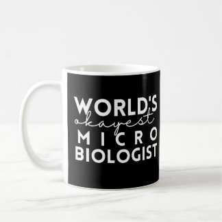 Microbiology Zitat Weltbesten Mikrobiologen Kaffeetasse