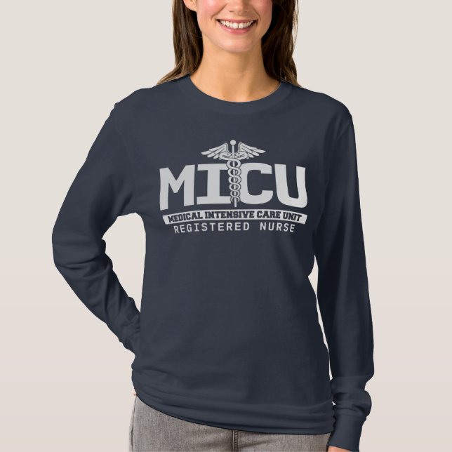 MICU-Registered Nurse Intensive Care Unit RN T-Shirt (Vorderseite)