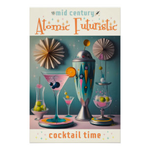 Mid Century Atomic Futuristische Cocktail-Zeit Poster