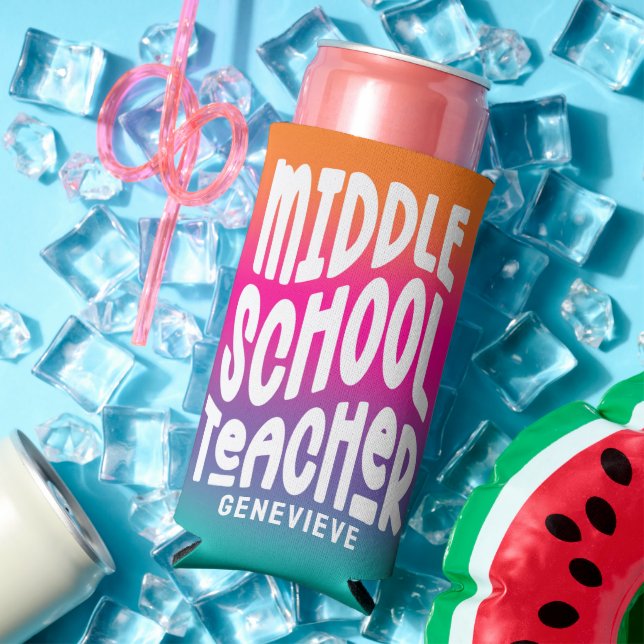 Middle School Teacher Colorful Ombre Selters Dosenkühler (In Situ Sommer)