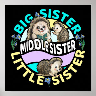 Middle Sister ist eine große und kleine Schwester Poster