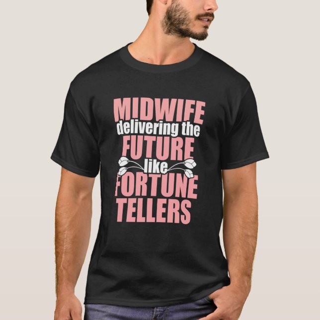 Midfrau Fortune Teller Midwifery Week T-Shirt (Vorderseite)