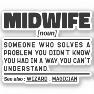 Midfrau Noun Funny Delivery Nurse Slogan Coole Mam Aufkleber