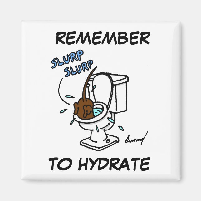 Midge "Remember to Hydrate" Magnet (Vorne)