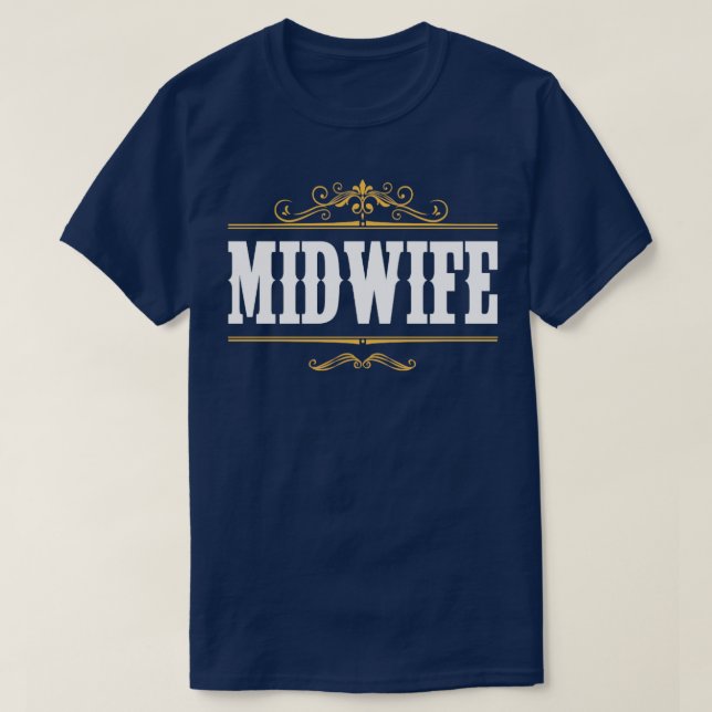 Midwifery Baby Catcher Pregnancy Support Hebamme T-Shirt (Design vorne)